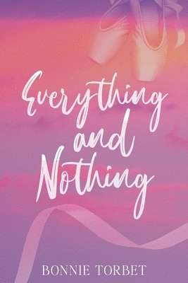 Everything and Nothing 1