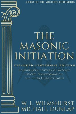 bokomslag The Masonic Initiation