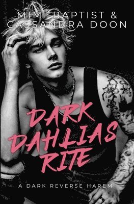 Mimi Baptist, Cassandra Doon, cassandra doon - Dark Dahlias Rite, Häftad