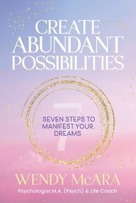 Create Abundant Possibilities 1