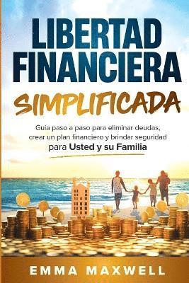 Libertad Financiera Simplificada 1