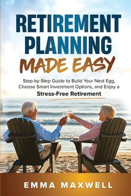 bokomslag Retirement Planning Made Easy