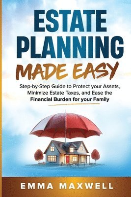 Estate Planning Made Easy 1