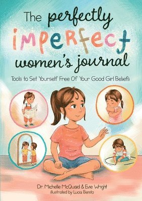 Michelle McQuaid, Evie Wright - Perfectly Imperfect Women's Journal, Häftad