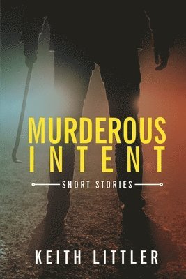 Murderous Intent 1