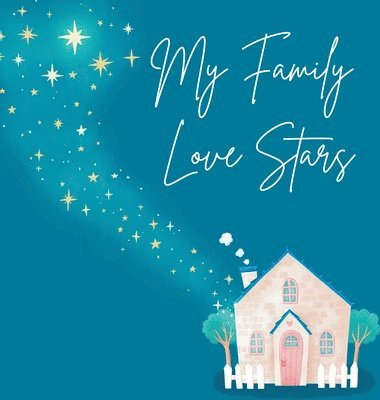 MY Family Love Stars 1