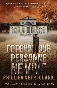 bokomslag De peur que personne ne vive