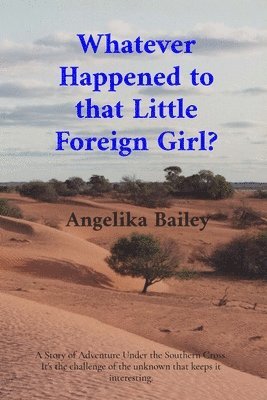 Whatever Happened to that Little Foreign Girl? 1