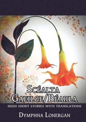 Scéalta Gaeilge/Béarla