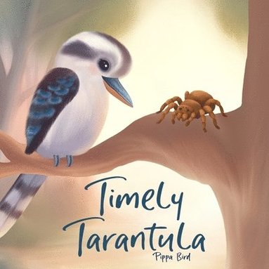 bokomslag Timely Tarantula