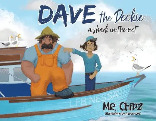 Mr Chipz - Dave the Deckie, Häftad. Tillgänglighet: Lägg i varukorg