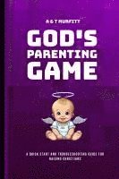 bokomslag God's Parenting Game