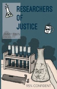 bokomslag Researchers of Justice - 95% Confident