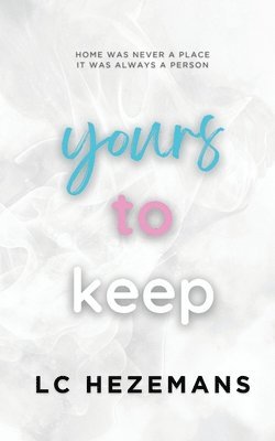 Yours to Keep 1