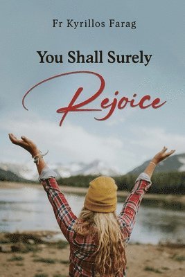 You Shall Surely Rejoice 1