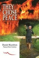 bokomslag They Chose Peace