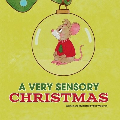 Very Sensory Christmas