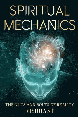 Spiritual Mechanics 1