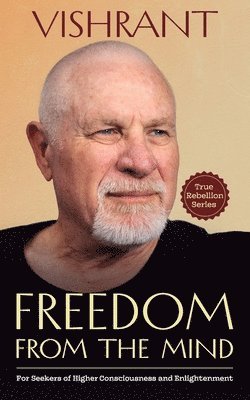 bokomslag Freedom From The Mind