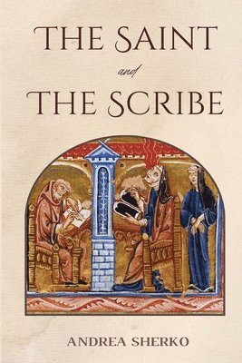 The Saint and the Scribe 1