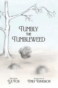 bokomslag Tumbly the Tumbleweed