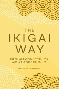 bokomslag The Ikigai Way