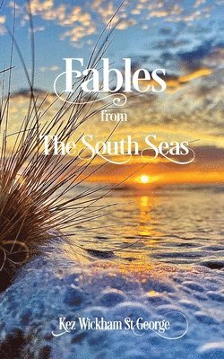 Fables from the South Seas