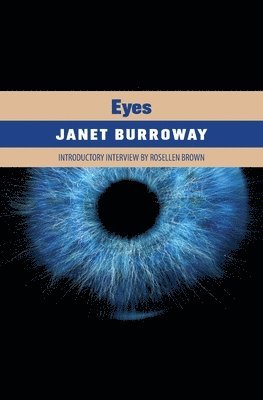Janet Burroway - Eyes, Häftad