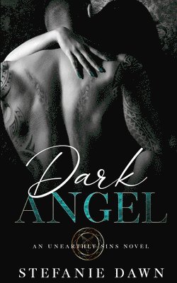 Stefanie Dawn - Dark Angel, Häftad