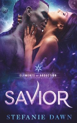 Stefanie Dawn - Savior, Häftad