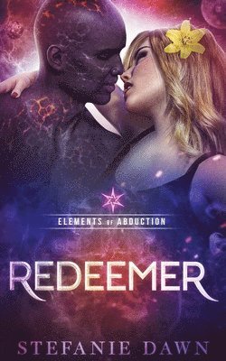 Stefanie Dawn - Redeemer, Häftad