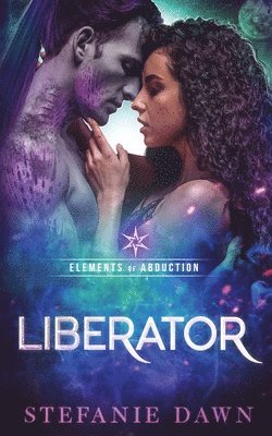 Stefanie Dawn - Liberator, Häftad