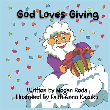 bokomslag God Loves Giving
