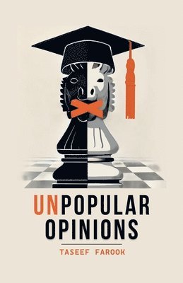 Unpopular Opinions 1