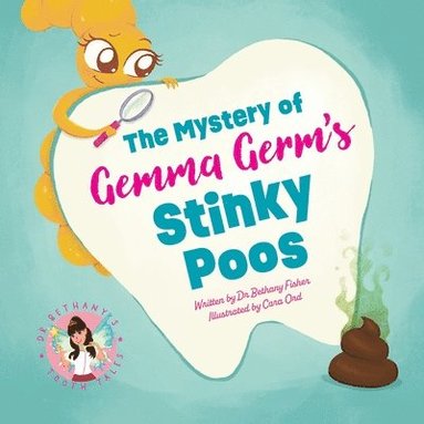 Bethany Fisher - Mystery of Gemma Germ's Stinky Poos, Häftad