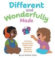 Different and Wonderfully Made
