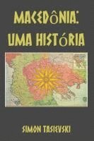 bokomslag Macedônia: Uma História