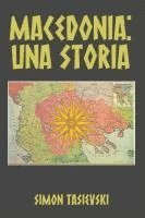 bokomslag Macedonia: Una Storia