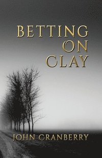 bokomslag Betting On Clay