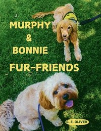 bokomslag Murphy & Bonnie Fur-Friends