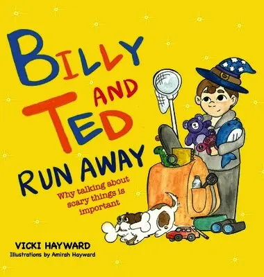 Vicki Hayward - Billy and Ted Run Away, Inbunden. Tillgänglighet: Lägg i varukorg