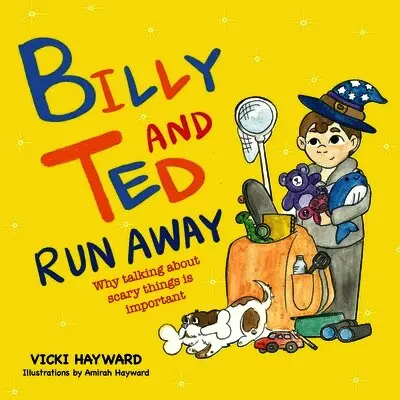 Vicki Hayward - Billy and Ted Run Away, Häftad. Tillgänglighet: Lägg i varukorg
