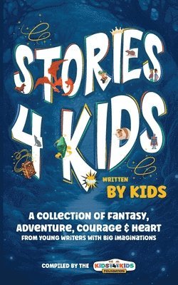 bokomslag Stories4Kids Written by Kids