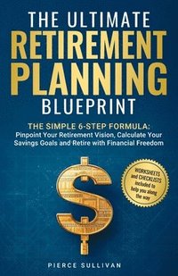 bokomslag Ultimate Retirement Planning Blueprint
