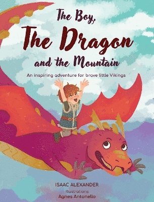 bokomslag Boy, the Dragon, and the Mountain
