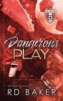 Rd Baker - Dangerous Play, Häftad