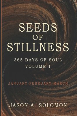 bokomslag Seeds of Stillness
