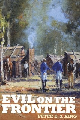 bokomslag Evil on the Frontier