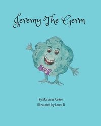 bokomslag Jeremy The Germ