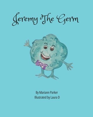 bokomslag Jeremy The Germ